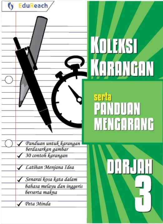 SCHOOL Koleksi Karangan Serta Panduan Karangan – Darjah 3