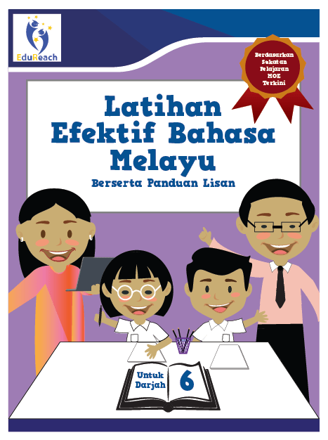 SCHOOL (ACADEMICS), Latihan Efektif Bahasa Melayu Berserta Panduan Lisan - Darjah 6