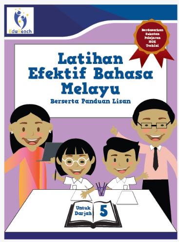 SCHOOL (ACADEMICS), Latihan Efektif Bahasa Melayu Berserta Panduan Lisan - Darjah 5