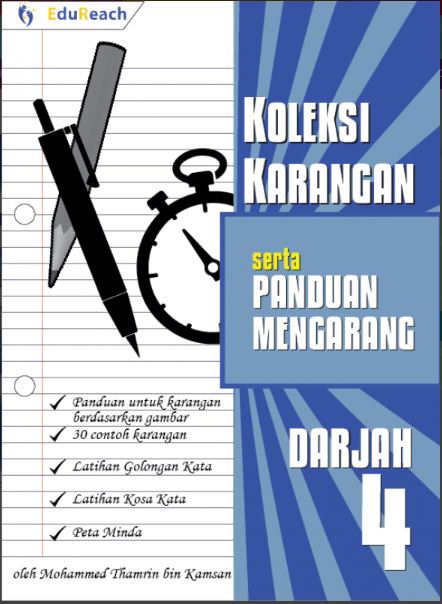 SCHOOL (ACADEMICS), Koleksi Karangan Serta Panduan Karangan – Darjah 4