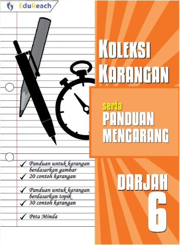 SCHOOL (ACADEMICS), Koleksi Karangan Serta Panduan Karangan – Darjah 6