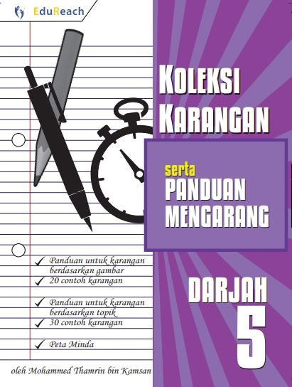 SCHOOL (ACADEMICS), Koleksi Karangan Serta Panduan Karangan – Darjah 5